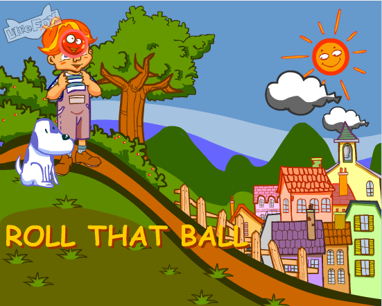 Roll that ball