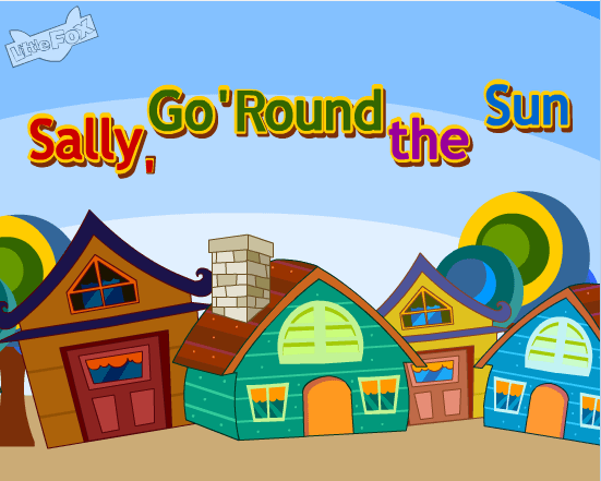 Sally go`round the sun
