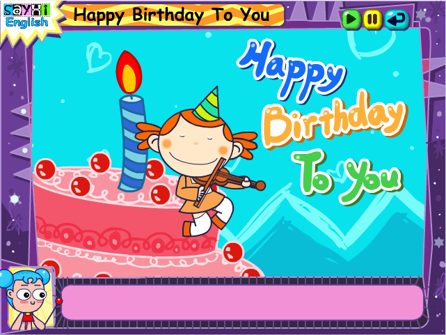 Happy birthday to you
