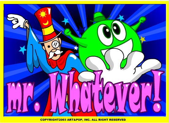 Mr.whatever